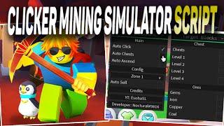 Clicker Mining Simulator script – auto chests