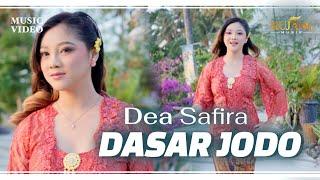 DASAR JODO - Dea Safira Official Music Video