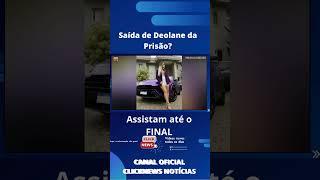 Saída de Deolane da Prisão? Advogado Revela a Verdade #shorts  #noticias