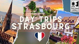 Best Day Trips from Strasbourg France