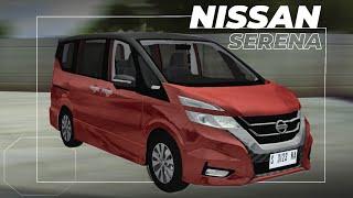 YANG DITUNGGU-TUNGGU AKHIRNYA RILIS SHARE MOD BUSSID NISSAN SERENA HIGHWAY STAR C27 2019  BUSSID