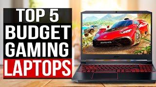 TOP 5 Best Budget Gaming Laptop 2022