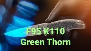 F95 K110 от Green Thorn #Китай