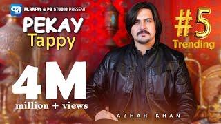 Atar ba Pe Tawe kama  Azhar khan song 2024  Tappy Tappaezy Tapy  Pashto Songs  afghani  4k