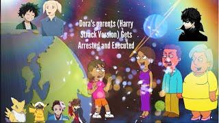 Doras parents Harry Strack Version Gets Arrested and Executed full movie