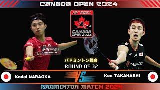 Kodai NARAOKA vs Koo TAKAHASHI  Canada Open 2024 Badminton