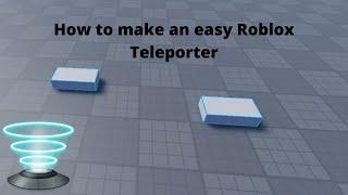 How to make an easy Roblox Teleporter  Roblox Studio