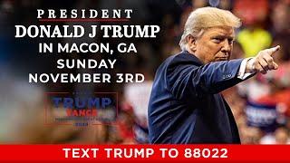 LIVE President Trump in Macon GA