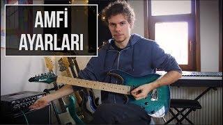 Gitar Amfisi Nasıl Kullanılır?  Gitar Tonu Tavsiyeleri