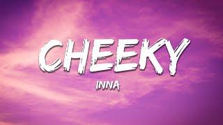 INNA - Cheeky Lyrics