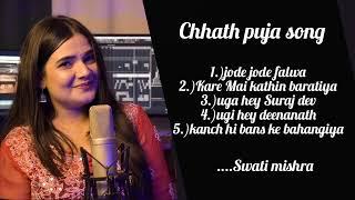 Non-stop chhath puja hit songs  Swati Mishra  #chhath