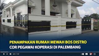 Penampakan Rumah Mewah Bos Distro Cor Pegawai Koperasi di Palembang Sudah Kosong Ditinggal Penghuni