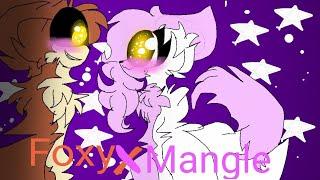Foxy x Mangle  Part 1