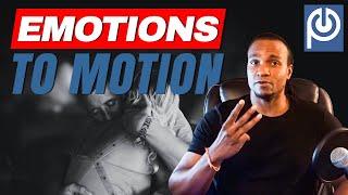 Emotions  to  Motion  Porn Reboot - JK Emezi