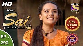 Mere Sai - Ep 292 - Full Episode - 6th November 2018