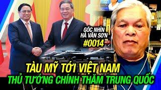 Góc nhìn Hà Văn Sơn #0014 Tàu sân bay Mỹ thăm Đà Nẵng Thủ tướng Việt Nam thăm Trung Quốc
