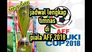 Jadwal timnas di AFF 2018