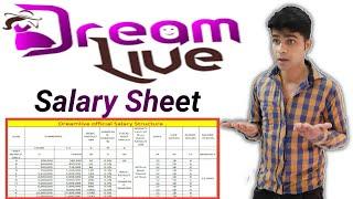 Dream Live Salary Sheet।। Dream Live App me paise kaise kamaye। Dream Live par wark kaise kare.