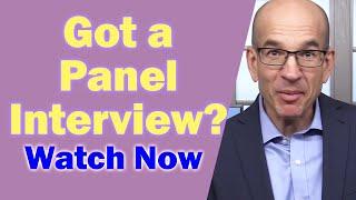 Panel Interview Preparation - How to pass a panel interview