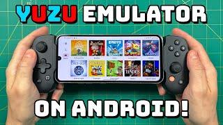 Yuzu Emulator on Android Guide & Showcase