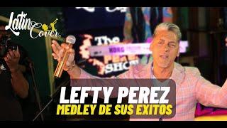Latin Cover Medley Lefty Perez Panamá 2022
