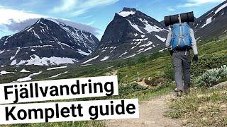 FJÄLLVANDRING Komplett Guide Nikkaluokta - Kebnekaise - Vakkotavare Vandringstips för Nybörjare