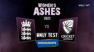 Day 5 Highlights Only Test England Women vs Australia Women  Only Test - ENGW vs AUSW