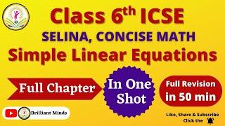 Class 6th ICSE  Selina Math  Ch 16 Simple Linear Equations  Full chapter in 1 shot  Imp. Ques