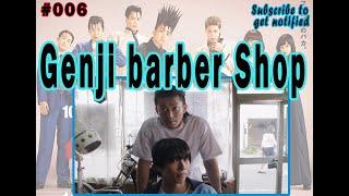 Kyou Kara Ore Wa  Genji barber Shop Seen  Clip    MOVIE CLIP 001