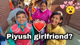 Piyush ki girlfriend reveal  @souravjoshivlogs Piyush girlfriend पीयूष की गर्लफ्रेंड का खुलासा