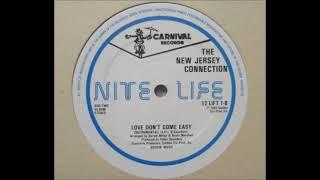 New Jersey Connection  -  Love Dont Come Easy