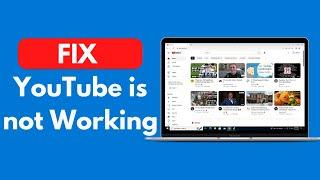 FIX YouTube is not Working on Chrome on Windows 10 Laptop & PC