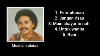 Permohonan - Muchsin Alatas - OM Chandraleka - Kompilasi.