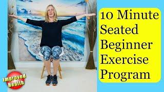 10 Minute Beginner Chair Exercises for Seniors no equipment needed