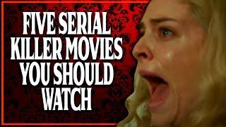 5 Serial Killer Movies You Should Watch