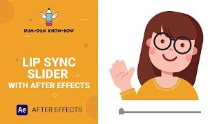 Lip Sync with Slider Control After Effects Tutorial  No Plugins