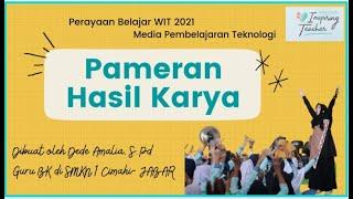 Fun Learning - Pameran Karya Media Aplikasi Wardah Inspiring Teacher 2021