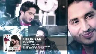 Churiyan Jassi Gill  Punjabi Song  Batchmate  G Guri  New Punjabi Hits 2016