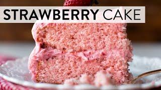 Strawberry Cake  Sallys Baking Recipes