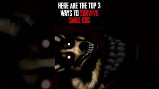 3 Ways To Survive SMILE DOG #scary