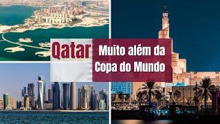 10 Atrações no QATAR que Você PRECISA Conhecer