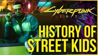 Cyberpunk 2077 Lore - History of Street Kids in The Cyberpunk Universe