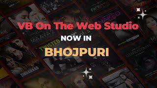 VB on The Web Studio Coming Soon in Bhojpuri  Vikram Bhatt