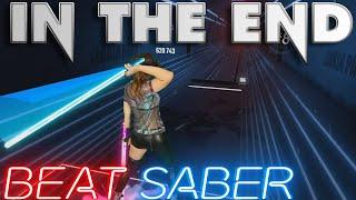 Beat Saber  Linkin Park - In The End Expert+ First Attempt - Official DLC  Mixed Reality