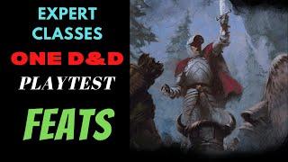 FEATS The One D&D playtest Expert Classes