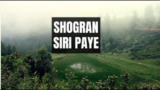Kiwai to Shogran and Siri Paye Meadows  Kaghan Valley  Amazing Pakistan