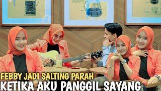 PRANK PANGGIL SAYANG KE FEBBY  LIHAT EKSPRESINYA