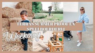 Terras Summer Proof en Speelboerderij Weekvlog 2023  Lifestyle Spot