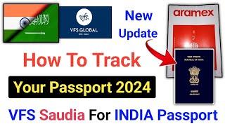 VFS Global New Update  VFS Passport Tracking  how to track your passport in 2024
