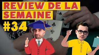 REVIEW POKER DE LA SEMAINE AVEC LE COACH #34